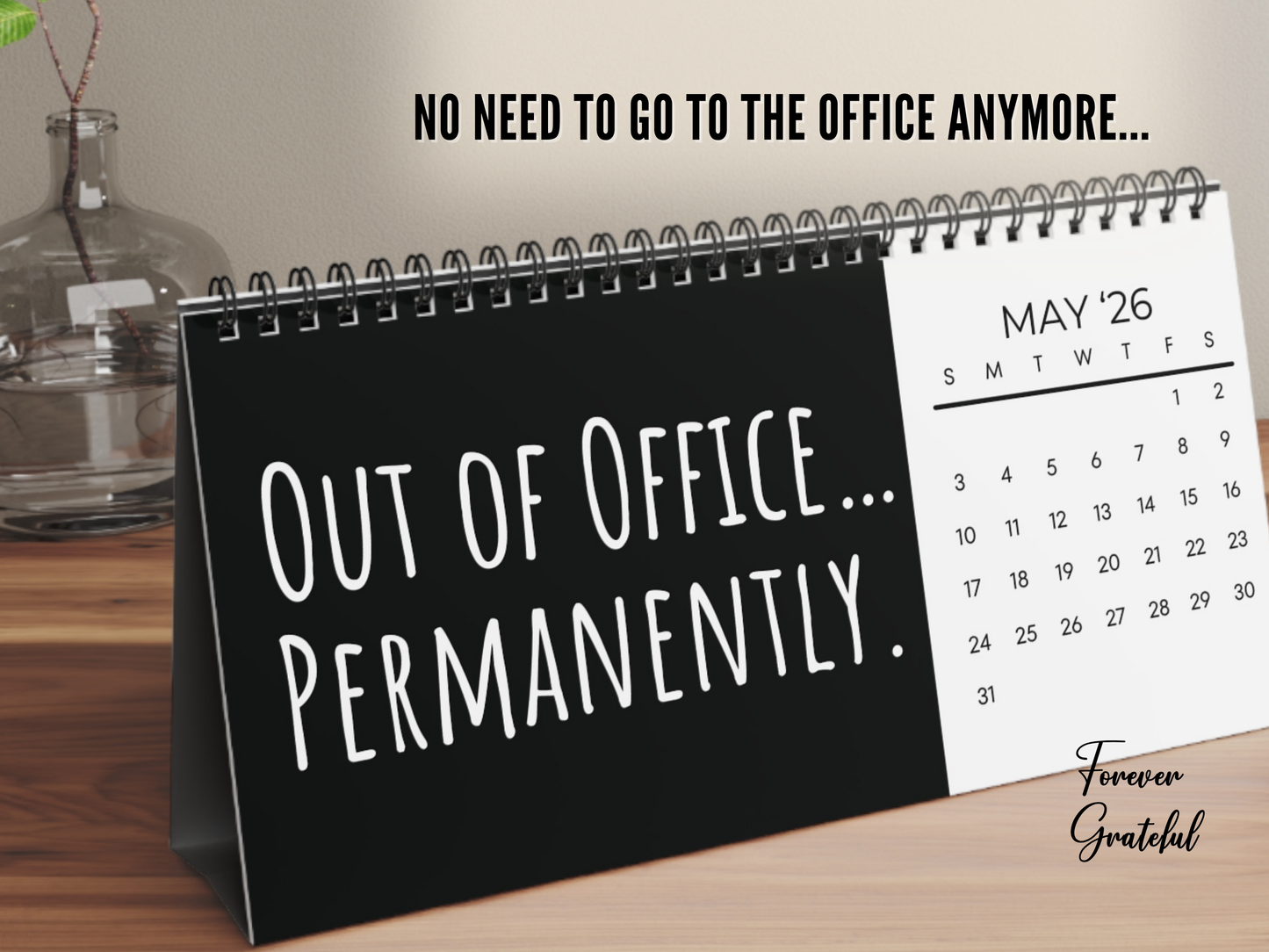Funny 2026 Retirement Desk Calendar – Gag Gift for Men, Women & Coworkers