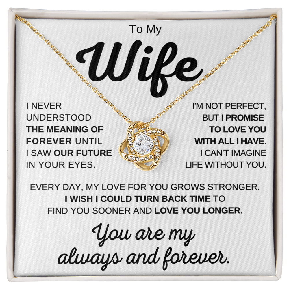 To My Wife - My Always And Forever