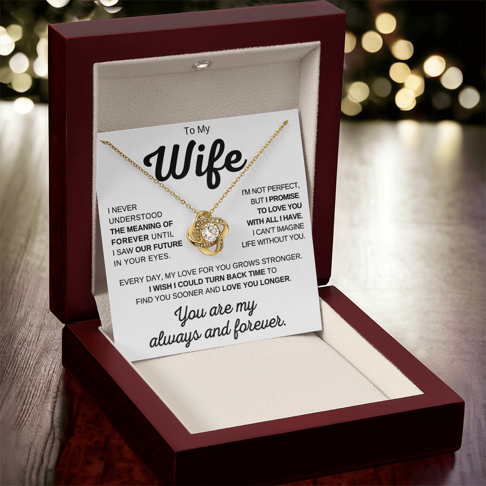 To My Wife - My Always And Forever