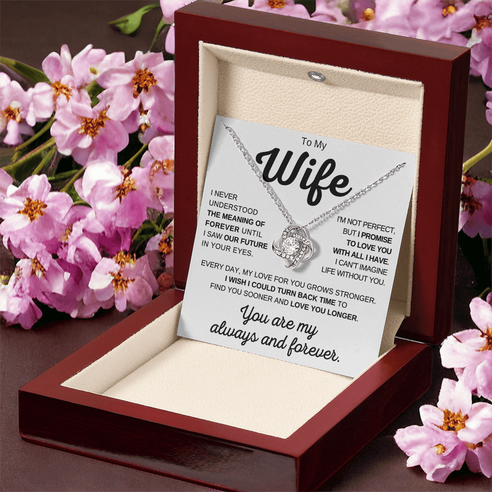 To My Wife - My Always And Forever