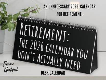 Funny 2026 Retirement Desk Calendar – Gag Gift for Men, Women & Coworkers