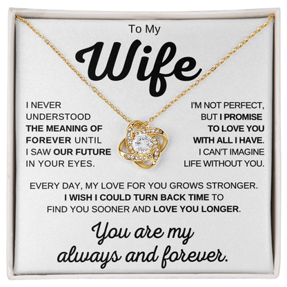 To My Wife - My Always And Forever