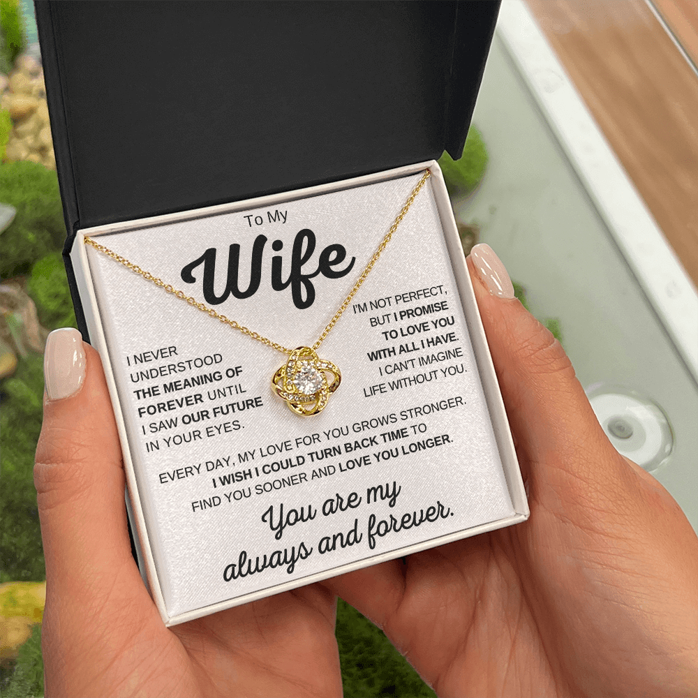 To My Wife - My Always And Forever