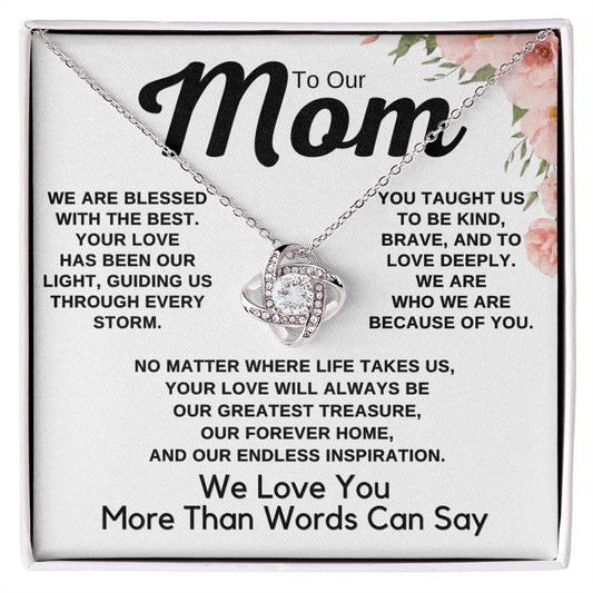 To Our Mom - Blessed With The Best