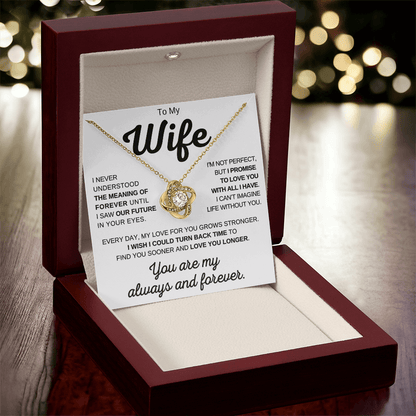 To My Wife - My Always And Forever